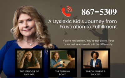 📞867-5309: A Dyslexic Kid’s Journey from Frustration to Fulfillment
